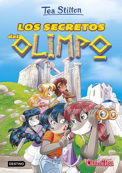 LOS SECRETOS DEL OLIMPO. TEA STILTON 20 | 9788408173496 | Galatea Llibres | Librería online de Reus, Tarragona | Comprar libros en catalán y castellano online