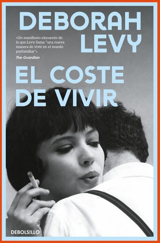 EL COSTE DE VIVIR | 9788466389983 | LEVY, DEBORAH | Galatea Llibres | Llibreria online de Reus, Tarragona | Comprar llibres en català i castellà online