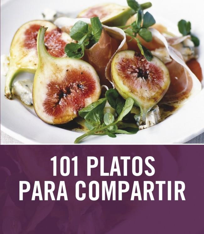 101 PLATOS PARA COMPARTIR | 9788425344022 | RATCLIFFE, JANINE | Galatea Llibres | Llibreria online de Reus, Tarragona | Comprar llibres en català i castellà online