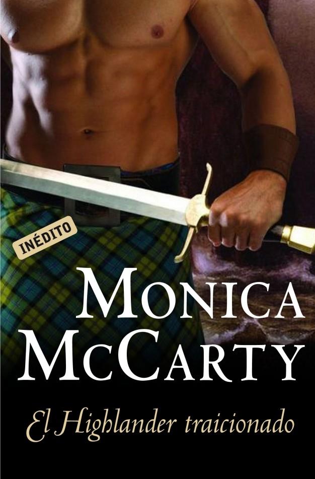HIGHLANDER TRAICIONADO | 9788499083230 | MCCARTY, MONICA | Galatea Llibres | Llibreria online de Reus, Tarragona | Comprar llibres en català i castellà online