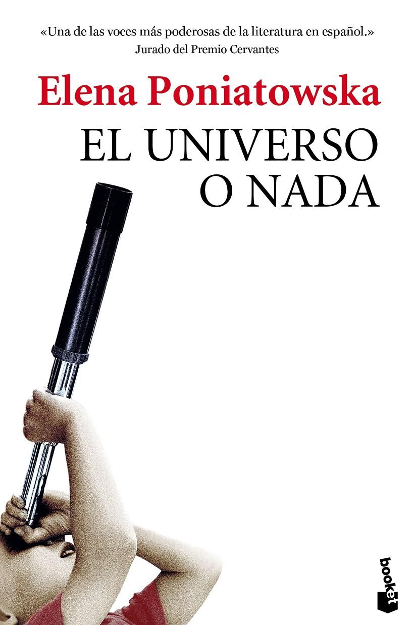 EL UNIVERSO O NADA | 9788432225857 | PONIATOWSKA, ELENA | Galatea Llibres | Librería online de Reus, Tarragona | Comprar libros en catalán y castellano online