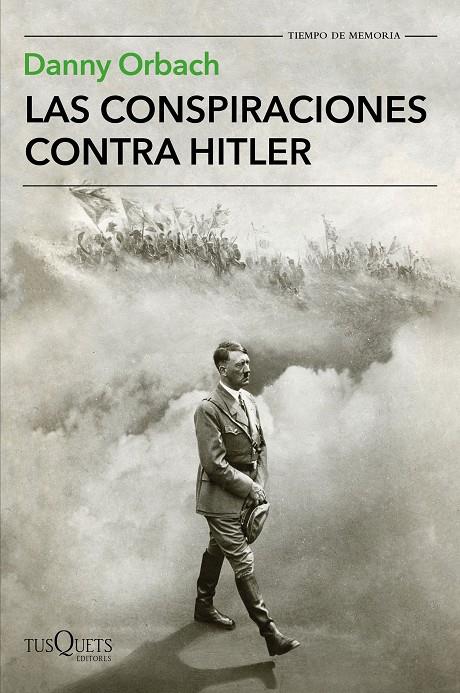 LAS CONSPIRACIONES CONTRA HITLER | 9788490665633 | ORBACH, DANNY | Galatea Llibres | Llibreria online de Reus, Tarragona | Comprar llibres en català i castellà online