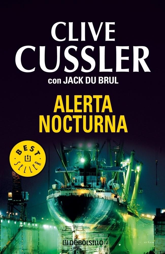 ALERTA NOCTURNA | 9788483467091 | CUSSLER, CLIVE | Galatea Llibres | Librería online de Reus, Tarragona | Comprar libros en catalán y castellano online