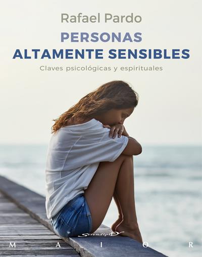 PERSONAS ALTAMENTE SENSIBLES. CLAVES PSICOLÓGICAS Y ESPIRITUALES | 9788433030047 | PARDO FERNÁNDEZ, RAFAEL | Galatea Llibres | Librería online de Reus, Tarragona | Comprar libros en catalán y castellano online