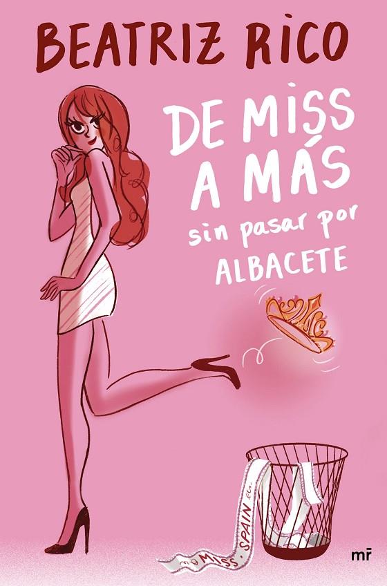 DE MISS A MÁS SIN PASAR POR ALBACETE | 9788427048164 | RICO, BEATRIZ | Galatea Llibres | Librería online de Reus, Tarragona | Comprar libros en catalán y castellano online
