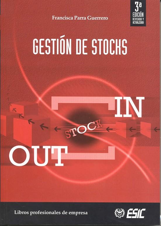 GESTION DE STOCKS | 9788473564298 | PARRA GUERRERO, FCO | Galatea Llibres | Llibreria online de Reus, Tarragona | Comprar llibres en català i castellà online