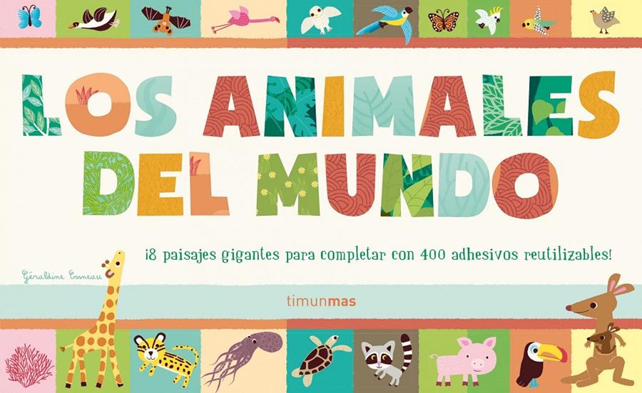 LOS ANIMALES DEL MUNDO | 9788408124894 | Galatea Llibres | Librería online de Reus, Tarragona | Comprar libros en catalán y castellano online