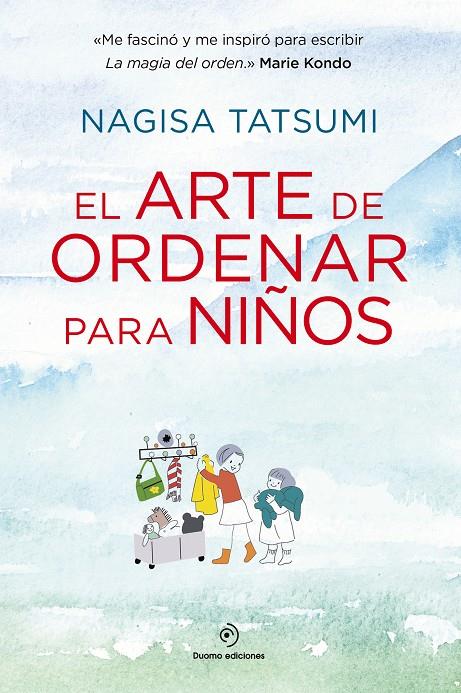 EL ARTE DE ORDENAR PARA NIÑOS | 9788416634590 | TATSUMI, NAGISA | Galatea Llibres | Librería online de Reus, Tarragona | Comprar libros en catalán y castellano online