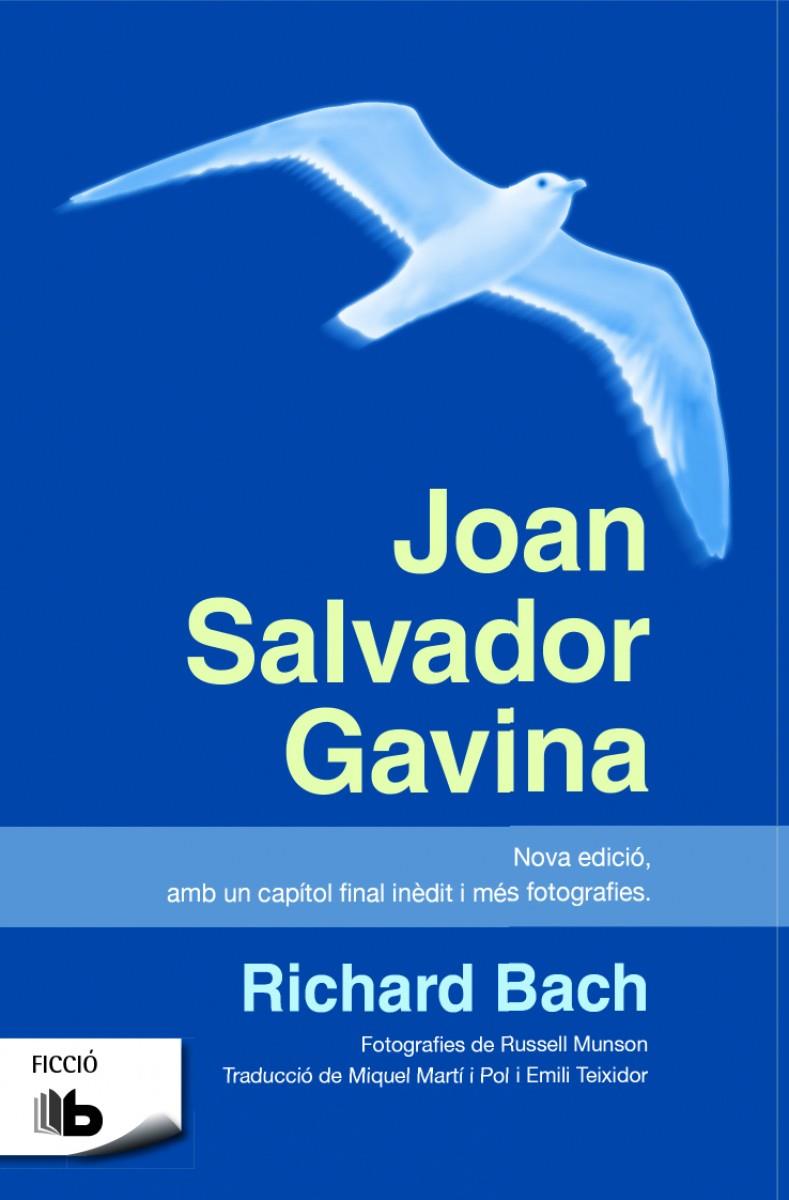 JOAN SALVADOR GAVINA | 9788490700853 | BACH, RICHARD | Galatea Llibres | Librería online de Reus, Tarragona | Comprar libros en catalán y castellano online