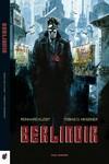 BERLINOIR | 9788412655124 | KLEIST, REINHARD / O. MEISSNER, TOBIAS | Galatea Llibres | Librería online de Reus, Tarragona | Comprar libros en catalán y castellano online