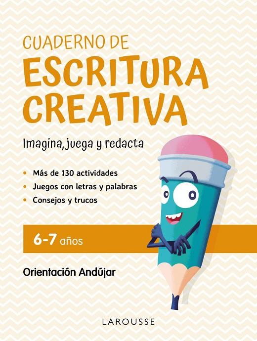 CUADERNO DE ESCRITURA CREATIVA 6-7 AÑOS | 9788419250124 | CIUDAD REAL NÚÑEZ, GINÉS/TORAL OLIVARES, ANTONIA | Galatea Llibres | Librería online de Reus, Tarragona | Comprar libros en catalán y castellano online