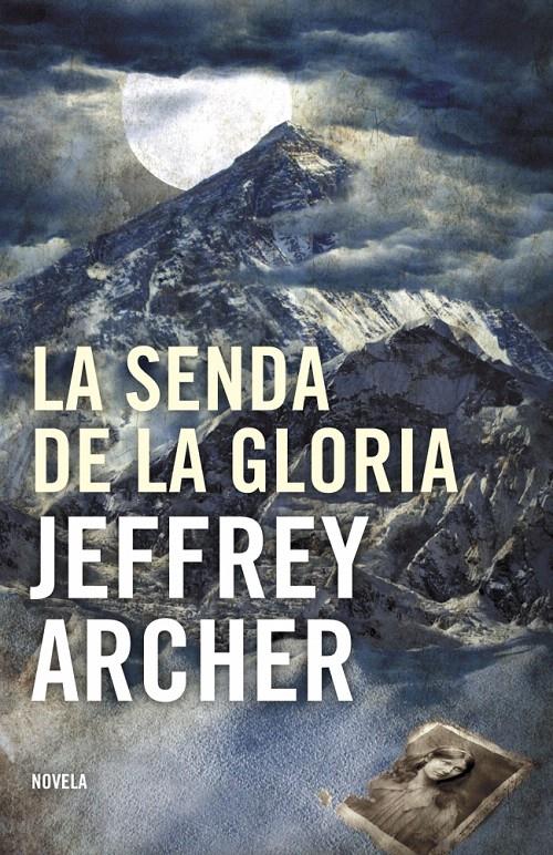 SENDA DE LA GLORIA, LA | 9788425344206 | ARCHER, JEFFREY | Galatea Llibres | Librería online de Reus, Tarragona | Comprar libros en catalán y castellano online