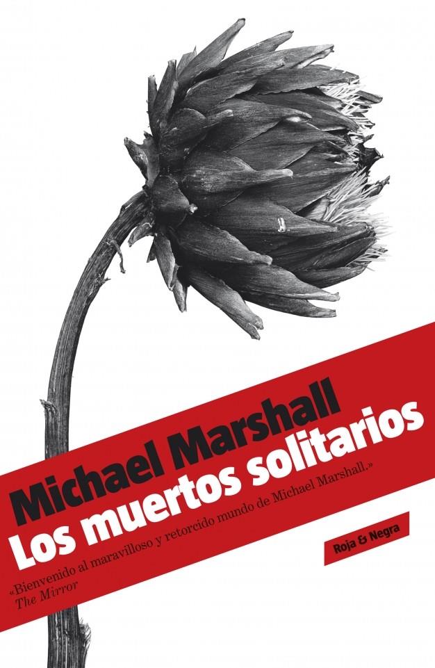 MUERTOS SOLITARIOS, LOS | 9788439722243 | MARSHALL, MICHAEL | Galatea Llibres | Librería online de Reus, Tarragona | Comprar libros en catalán y castellano online