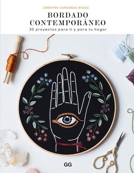 BORDADO CONTEMPORÁNEO | 9788425233760 | CARDENAS RIGGS, JENNIFER | Galatea Llibres | Librería online de Reus, Tarragona | Comprar libros en catalán y castellano online
