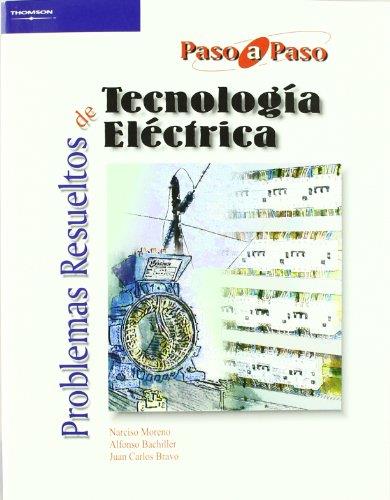 TECNOLOGIA ELECTRICA. PROBLEMAS RESUELTOS | 9788497321945 | MORENO, NARCISO | Galatea Llibres | Llibreria online de Reus, Tarragona | Comprar llibres en català i castellà online