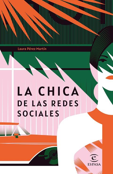 LA CHICA DE LAS REDES SOCIALES | 9788467059489 | PÉREZ MARTÍN, LAURA | Galatea Llibres | Llibreria online de Reus, Tarragona | Comprar llibres en català i castellà online