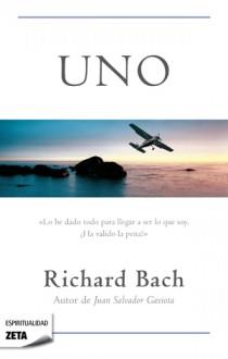 UNO | 9788498725636 | BACH, RICHARD | Galatea Llibres | Librería online de Reus, Tarragona | Comprar libros en catalán y castellano online