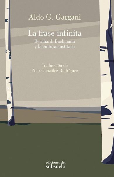 LA FRASE INFINITA | 9788412974782 | GARGANI, ALDO GIORGIO | Galatea Llibres | Llibreria online de Reus, Tarragona | Comprar llibres en català i castellà online