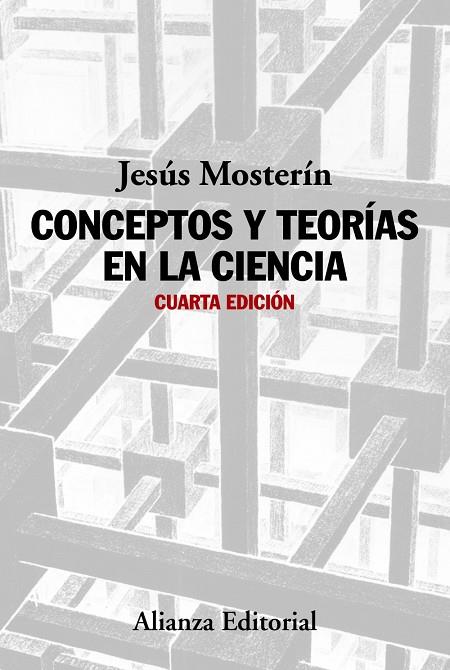 CONCEPTOS Y TEORÍAS EN LA CIENCIA | 9788491045304 | MOSTERÍN, JESÚS | Galatea Llibres | Librería online de Reus, Tarragona | Comprar libros en catalán y castellano online