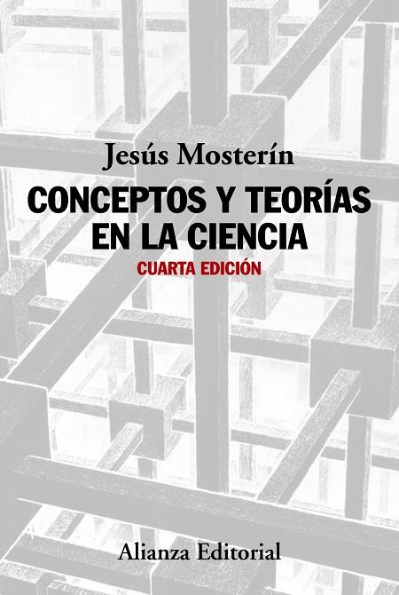 CONCEPTOS Y TEORÍAS EN LA CIENCIA | 9788491045304 | MOSTERÍN, JESÚS | Galatea Llibres | Llibreria online de Reus, Tarragona | Comprar llibres en català i castellà online