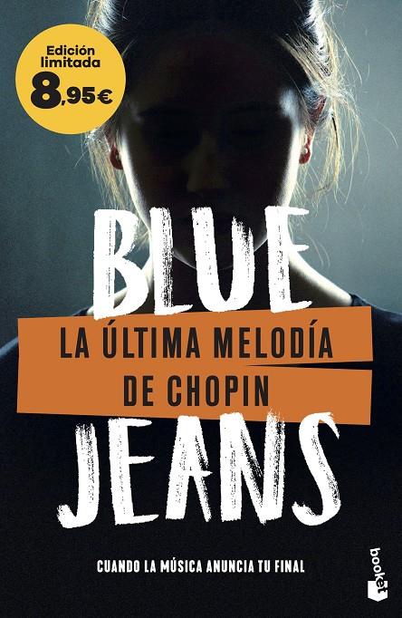 LA ÚLTIMA MELODÍA DE CHOPIN | 9788408303268 | BLUE JEANS | Galatea Llibres | Llibreria online de Reus, Tarragona | Comprar llibres en català i castellà online