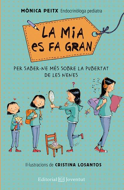 LA MIA ES FA GRAN | 9788426143570 | PEIG, MÓNICA : LOSANTOS, CRISTINA | Galatea Llibres | Librería online de Reus, Tarragona | Comprar libros en catalán y castellano online
