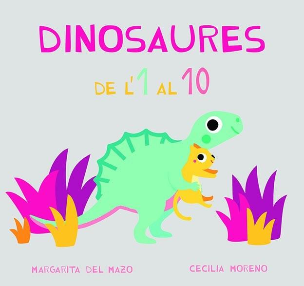 DINOSAURES DE'L 1 AL 10 | 9788417272869 | DEL MAZO, MARGARITA | Galatea Llibres | Librería online de Reus, Tarragona | Comprar libros en catalán y castellano online