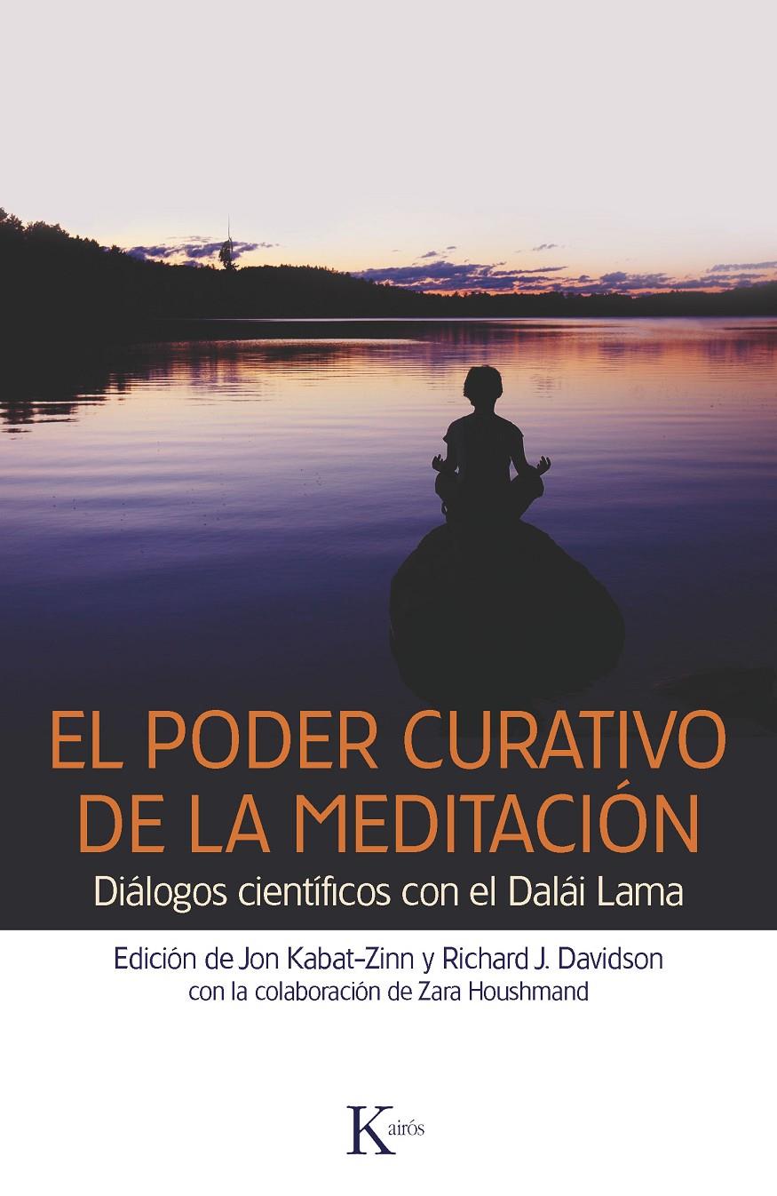 EL PODER CURATIVO DE LA MEDITACIÓN | 9788499882369 | KABAT ZINN, JON | Galatea Llibres | Librería online de Reus, Tarragona | Comprar libros en catalán y castellano online