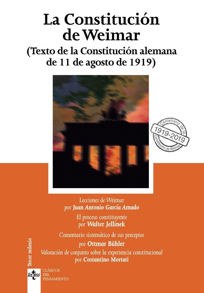 LA CONSTITUCIÓN DE WEIMAR | 9788430977789 | BÜHLER, OTTMAR/JELLINEK, WALTER/MORTATI, COSTANTINO/GARCÍA AMADO, JUAN ANTONIO | Galatea Llibres | Librería online de Reus, Tarragona | Comprar libros en catalán y castellano online