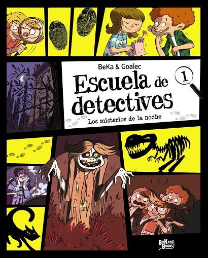 ESCUELA DE DETECTIVES, 1. LOS MISTERIOS DE LA NOCHE | 9791388034190 | BEKA | Galatea Llibres | Llibreria online de Reus, Tarragona | Comprar llibres en català i castellà online