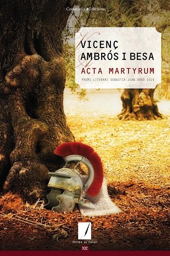 ACTA MARTYRUM | 9788490349229 | AMBRÓS I BESA, VICENÇ | Galatea Llibres | Librería online de Reus, Tarragona | Comprar libros en catalán y castellano online