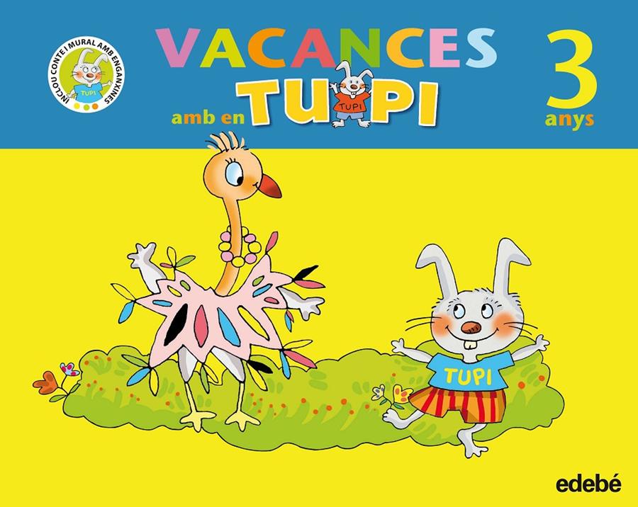 VACANCES AMB EN TUPI 3 ANYS | 9788423693856 | Galatea Llibres | Llibreria online de Reus, Tarragona | Comprar llibres en català i castellà online