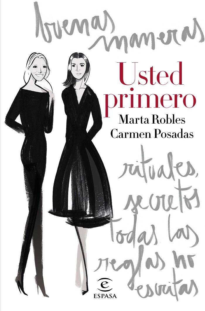 USTED PRIMERO | 9788467044874 | ROBLES, MARTA - CARMEN POSADAS | Galatea Llibres | Librería online de Reus, Tarragona | Comprar libros en catalán y castellano online