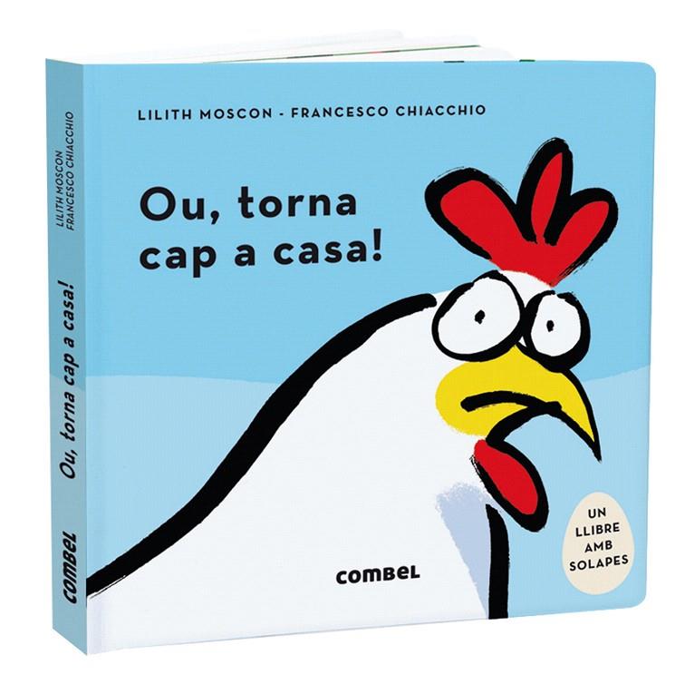 OU, TORNA CAP A CASA! | 9788491018254 | MOSCON, LILITH | Galatea Llibres | Librería online de Reus, Tarragona | Comprar libros en catalán y castellano online