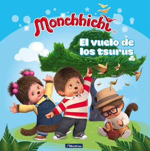 EL VUELO DE LOS TSURUS (MONCHHICHI) | 9788448852238 | Galatea Llibres | Llibreria online de Reus, Tarragona | Comprar llibres en català i castellà online
