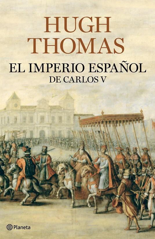 IMPERIO ESPAÑOL DE CARLOS V | 9788408094609 | THOMAS, HUGH | Galatea Llibres | Librería online de Reus, Tarragona | Comprar libros en catalán y castellano online