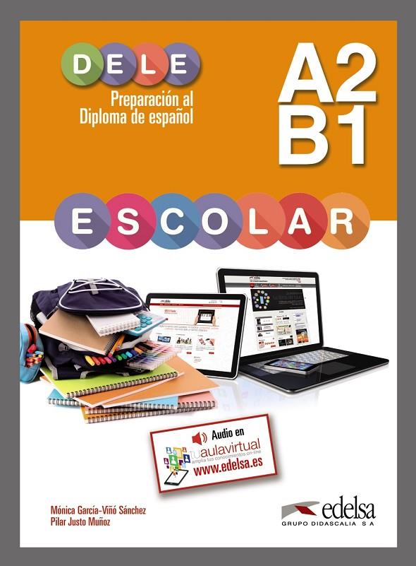 PREPARACION AL DELE ESCOLAR A2/B1+CLAVES | 9788490816776 | GARCíA-VIñó SáNCHEZ, MóNICA/JUSTO MUñOZ, PILAR | Galatea Llibres | Llibreria online de Reus, Tarragona | Comprar llibres en català i castellà online