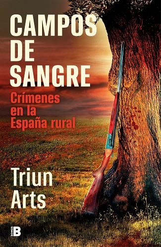 CAMPOS DE SANGRE | 9788466683654 | TRIUN ARTS | Galatea Llibres | Llibreria online de Reus, Tarragona | Comprar llibres en català i castellà online