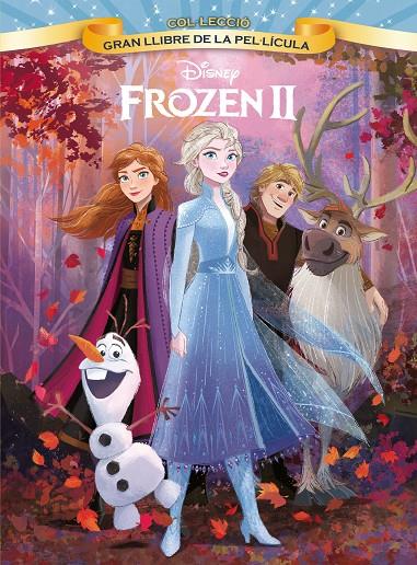 FROZEN 2. GRAN LLIBRE DE LA PEL·LÍCULA | 9788491378921 | DISNEY | Galatea Llibres | Llibreria online de Reus, Tarragona | Comprar llibres en català i castellà online