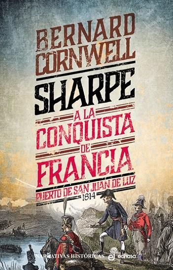 SHARPE A LA CONQUISTA DE FRANCIA 18 | 9788435065412 | CORNWELL, BERNARD | Galatea Llibres | Librería online de Reus, Tarragona | Comprar libros en catalán y castellano online