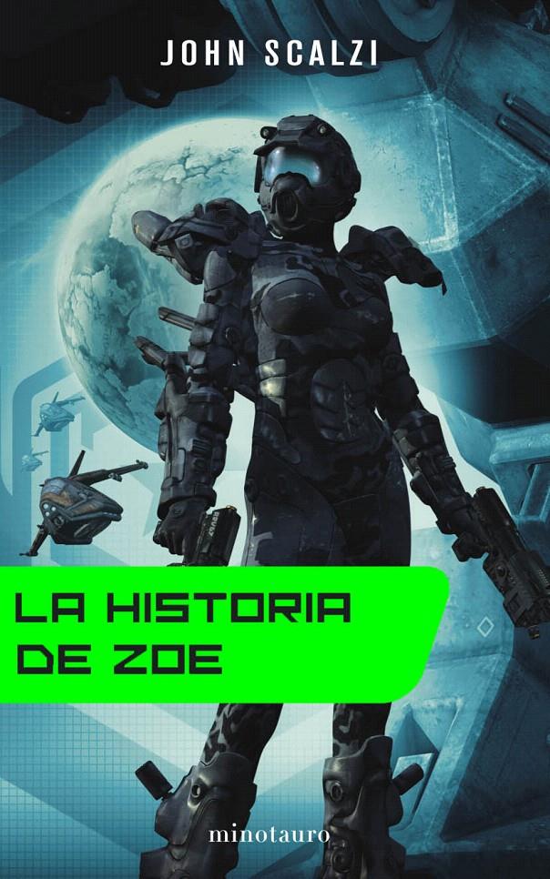 HISTORIA DE ZOË, LA | 9788445077689 | SCALZI, JOHN | Galatea Llibres | Llibreria online de Reus, Tarragona | Comprar llibres en català i castellà online