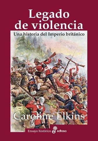 LEGADO DE VIOLENCIA | 9788435027670 | ELKINS, CAROLINE | Galatea Llibres | Llibreria online de Reus, Tarragona | Comprar llibres en català i castellà online
