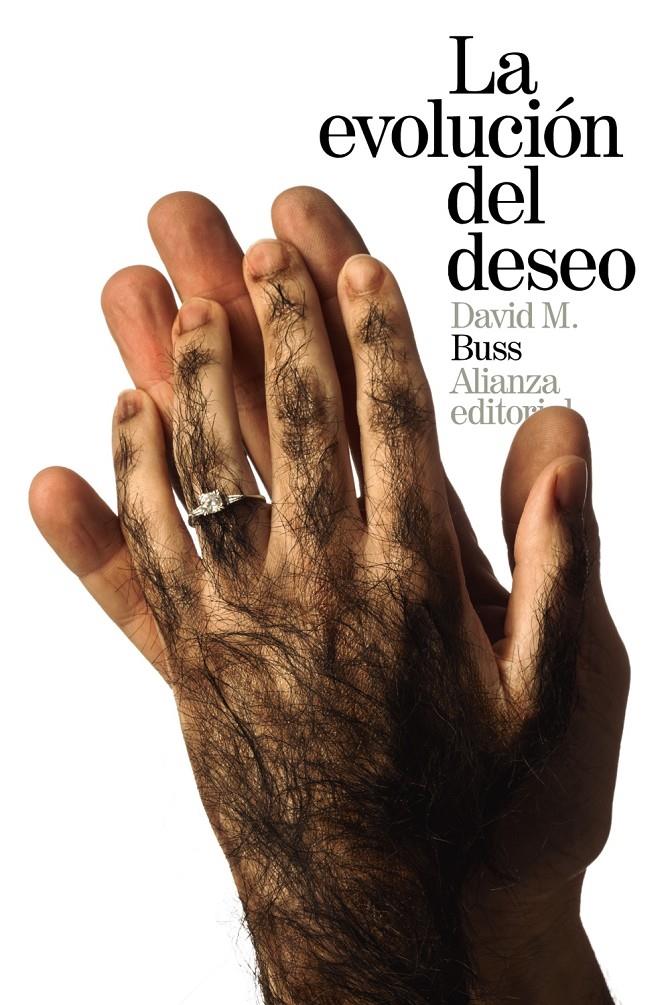 LA EVOLUCIÓN DEL DESEO | 9788491040828 | BUSS, DAVID M. | Galatea Llibres | Librería online de Reus, Tarragona | Comprar libros en catalán y castellano online