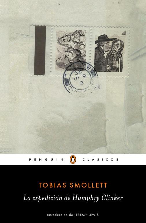 LA EXPEDICIÓN DE HUMPHRY CLINKER | 9788491051848 | SMOLLETT, TOBIAS | Galatea Llibres | Librería online de Reus, Tarragona | Comprar libros en catalán y castellano online