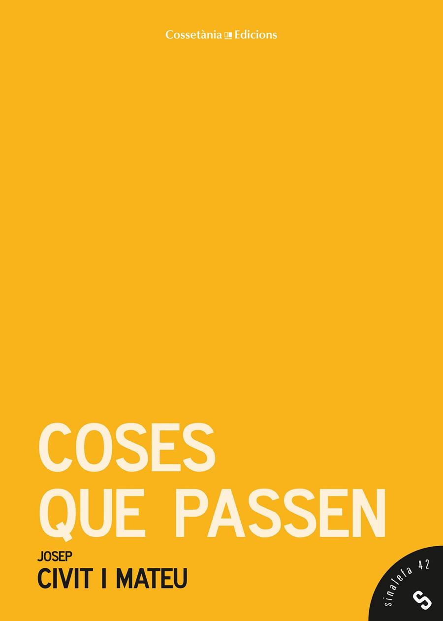 COSES QUE PASSEN | 9788490345924 | CIVIT I MATEU, JOSEP | Galatea Llibres | Llibreria online de Reus, Tarragona | Comprar llibres en català i castellà online
