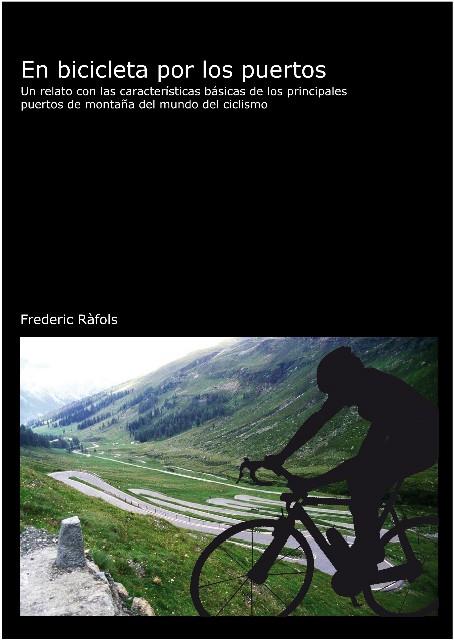EN BICICLETA POR LOS PUERTOS | 9788496349414 | RAFOLS, FREDERIC | Galatea Llibres | Librería online de Reus, Tarragona | Comprar libros en catalán y castellano online