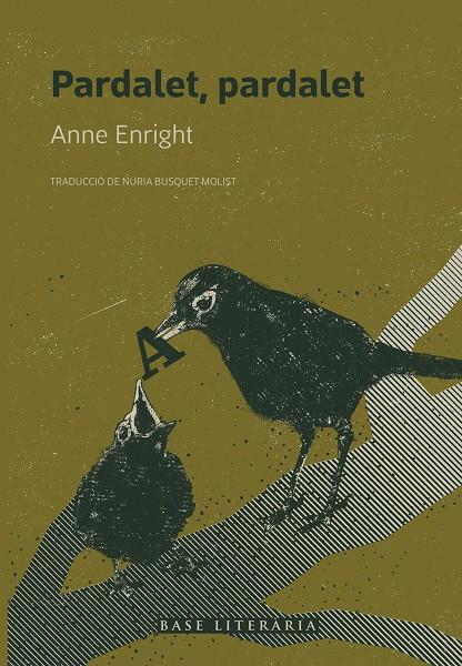 PARDALET, PARDALET | 9791387728496 | ENRIGHT, ANNE | Galatea Llibres | Llibreria online de Reus, Tarragona | Comprar llibres en català i castellà online