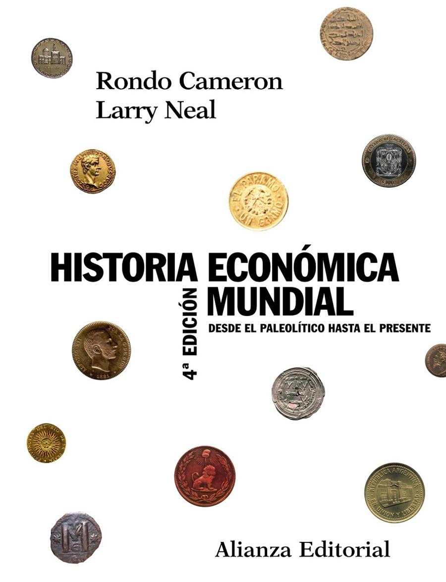 HISTORIA ECONOMICA MUNDIAL DESDE EL PALEOLITICO HASTA EL PRE | 9788420647647 | CAMERON, RONDO E. | Galatea Llibres | Llibreria online de Reus, Tarragona | Comprar llibres en català i castellà online