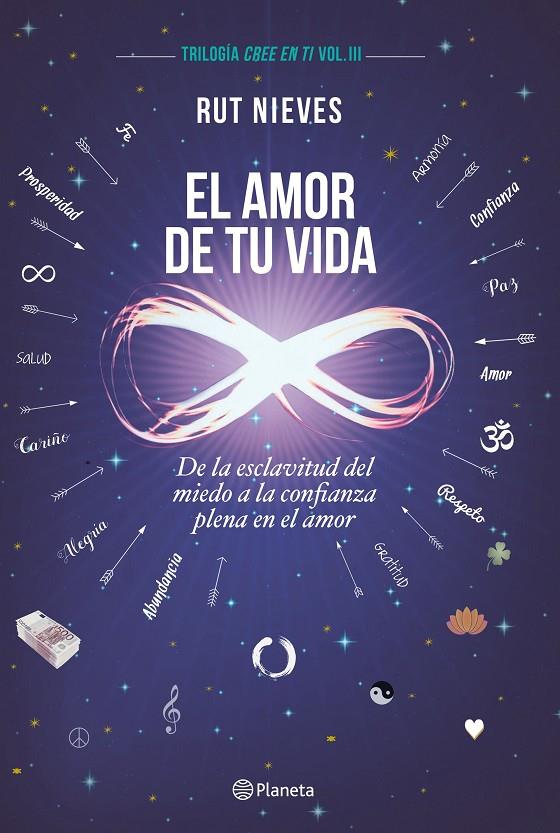 EL AMOR DE TU VIDA (CREE EN TI, 3) | 9788408193258 | NIEVES, RUT | Galatea Llibres | Llibreria online de Reus, Tarragona | Comprar llibres en català i castellà online