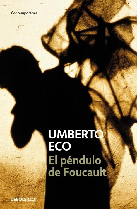 EL PENDULO DE FOUCAULT | 9788497592673 | ECO, UMBERTO | Galatea Llibres | Librería online de Reus, Tarragona | Comprar libros en catalán y castellano online